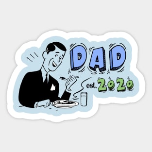 Dad Est. 2020 Sticker